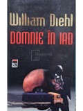 William Diehl - Domnie in iad (Editia: 2001)