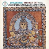 Yehudi Menuhin, Ravi Shankar, Jean-Pierre Rampal - Improvisations. West Meets