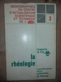 La rheologie- B. Persoz