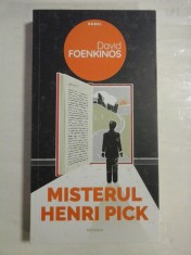 MISTERUL HENRI PICK (roman) - David FOENKINOS
