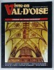 VIVRE EN VAL - D &#039;OISE , REVUE BITRIMESTRIELLE No. 18 , 1993