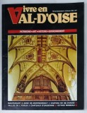 VIVRE EN VAL - D &#039;OISE , REVUE BITRIMESTRIELLE No. 18 , 1993