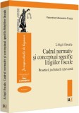 Litigii fiscale Vol.1 - Universul Juridic