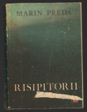 C10269 - RISIPITORII - MARIN PREDA