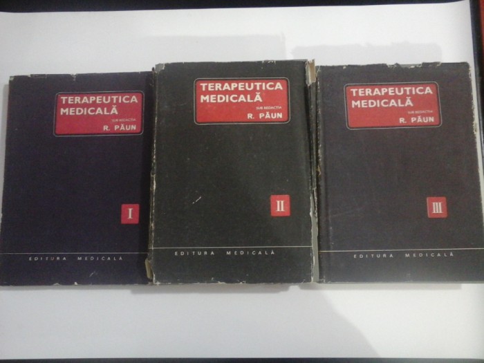 TERAPEUTICA MEDICALA - R. PAUN - 3 VOL