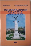 Monografia orasului Simeria &ndash; Ioachim Lazar, Camelia Starcescu Enachita