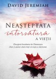 Neasteptata intorsatura a vietii. Editia a II-a - Editura Scriptum