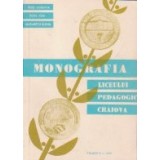 Monografia Liceului Pedagogic Craiova (1870-1970)