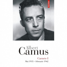 Carnete I - Albert Camus