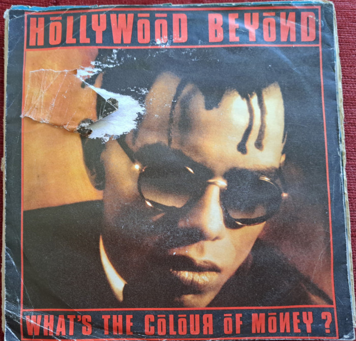 Disc Vinil 7# Hollywood Beyond - What&#039;s The Colour Of Money -WEA - 248 662-7