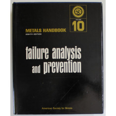 FAILURE ANALYSIS AND PREVENTION , METALS HANDBOOK VOL. 10, 1975