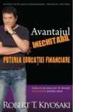 Avantajul inechitabil - Puterea educatiei financiare - Robert T. Kiyosaki