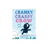 Cranky, Crabby Crow (Saves the World)
