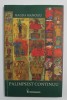 PALIMPSEST CONTINUU de MAGDA MANOLIU , 2009