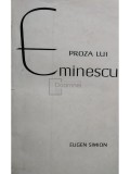 Eugen Simion - Proza lui Eminescu (Editia: 1964)