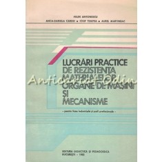 Lucrari Practice De Rezistenta Materialelor - Paun Antonescu