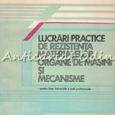 Lucrari Practice De Rezistenta Materialelor - Paun Antonescu