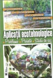 Cumpara ieftin Aplicatii Ecotehnologice carte tehnica Virginia Ciobotaru 2012 brosata 160 pagini 16x24cm