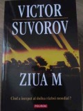 Ziua M. Cand a inceput al doilea razboi mondial? - Victor Suvorov, Editura Polirom, Colectia Hexagon, Istorie, 286 pagini
