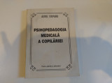 Psihopedagogia medicală a copilăriei. Aurel Stuparu