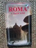 ROMA E VATICANO GUIDA A COLORI CON PIANTA