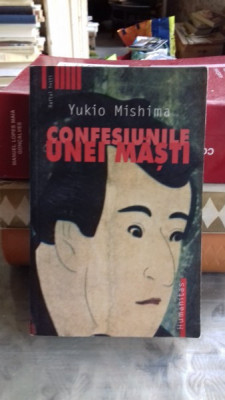 CONFESIUNILE UNEI MASTI - YUKIO MISHIMA foto