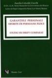 Garantiile personale oferite de persoane fizice | Aurelia Colombi Ciacchi