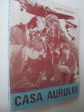 Casa aurului - Cornel Marandiuc