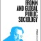 Erich Fromm and Global Public Sociology