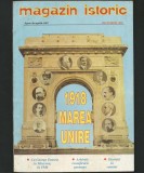 MAGAZIN ISTORIC - DECEMBRIE, 1998 - MAREA UNIRE DIN 1918, GEORGE ENESCU, ETC.