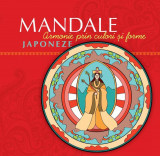 Mandale japoneze - Paperback brosat - Curtea Veche