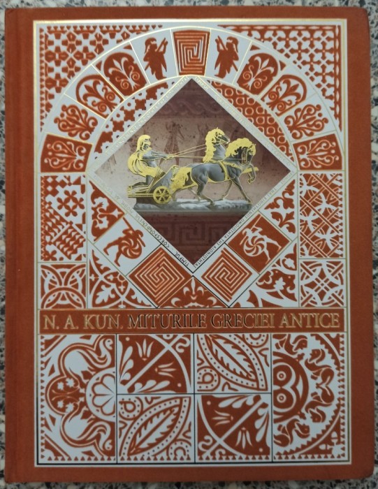 Miturile Greciei Antice - N. A. Kun