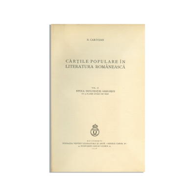 N. Cartojan, Cărțile populare &amp;icirc;n literatura rom&amp;acirc;nească, 1938, exemplar bibliofil, cu dedicație către Victor V&amp;acirc;lcovici foto