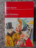 Balul Operei - Josef Haslinger ,537737, Institutul European