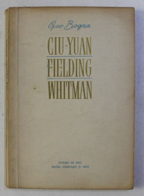 CIU - YUAN / HENRY FIELDING / WALT WHITMAN de GEO BOGZA , 1955 foto