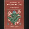 VON ANIS BIS ZIMNT - GUNTER UND ERNA LINDE - KLEINE GEWURZFIBEL - Carte in Germana