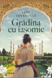 Gradina cu iasomie - Jane Coverdale, Litera, Roman, Literatura romana, 2021, Brosata