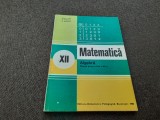 ALGEBRA MANUAL PENTRU CLASA A XII-A ION D ION Ion. D Ion , A. P. Ghioca RF13/0