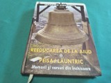 REEDUCAREA DE LA AIUD * PEISAJ LĂUNTRIC * MEMORII ȘI VERSURI DIN &Icirc;NCHISOARE * DEMOSTENE ANDRONESCU * 2009 * 4 3 5