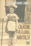 Calatorie pe fluviul amintirilor, Felicia Steigman Carmely, Hasefer 2017