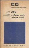 OZN. O sfidare pentru ratiunea umana - Ion Hobana, Editura Enciclopedica Romana, 1971