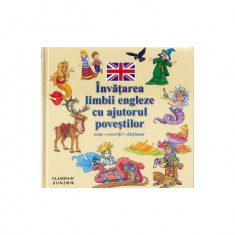 Învățarea limbii engleze cu ajutorul poveștilor - Hardcover - *** - Flamingo