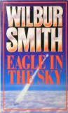 Wilbur Smith - Eagle in the Sky