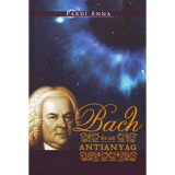 Bach &eacute;s az antianyag - Pardi Anna