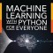 Machine Learning with Python for Everyone