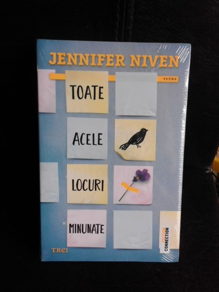 Toate acele locuri minunate - Jennifer Niven