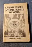 Caietul taberei internationale de yoga Costinesti 2004