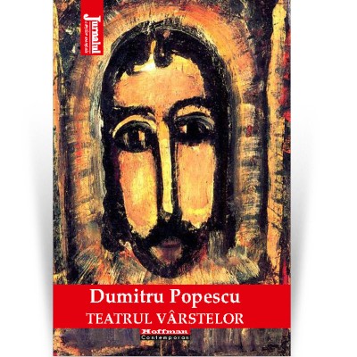 Teatrul varstelor - Dumitru Popescu foto