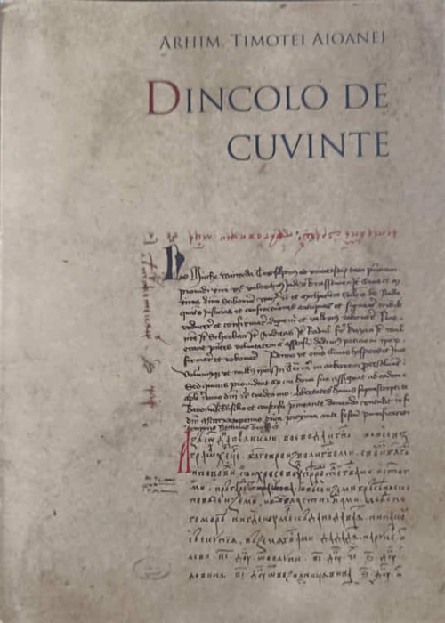 DINCOLO DE CUVINTE-ARHIM. TIMOTEI AIOANEI-244985