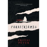 Paraf(r)&aacute;zis - Fritsi P&eacute;ter